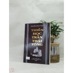 Thiền học Trần Thái Tông - Nguyễn Đăng Thục