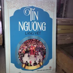 Tin Ngưỡng Làng Việt-Thu Thuỷ Nhà xuất bản hồng đức 