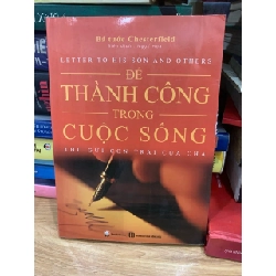 Để thành công trong cuộc sống -Bá tước Chesterfield