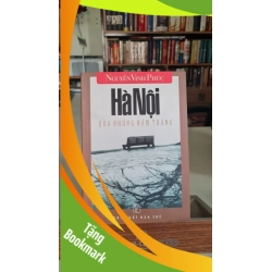 (TẶNG BOOKMARK) Hà Nội qua những năm tháng Sách lịch sử - triết học RBK0302