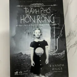 Thành phố hồn rỗng - Ransom Riggs 779980