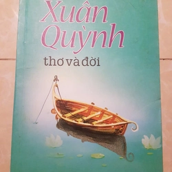 Tuyển tập Xuân Quỳnh, thơ và lời bình với các tác phẩm của nhà thơ Xuân Quỳnh