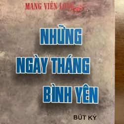 [KÝ - PHẬT GIÁO] Những ngày tháng bình yên - Mang Viên Long