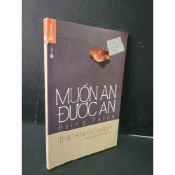 Muốn an được an mới 70% bẩn bìa, rách bìa 2017 Thích Nhất Hạnh HCM1804 TÂM LINH - TÔN GIÁO - THIỀN Blogmeo 27525