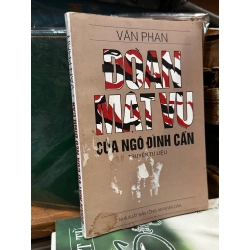 Đoàn mật vụ của Ngô Đình Cẩn - Văn Phan 147837