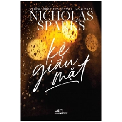 Kẻ Giấu Mặt - Nicholas Sparks 292896