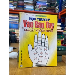 Học thuyết vân bàn tay của Gia Cát Khổng Minh - Trịnh Hoàng 547150