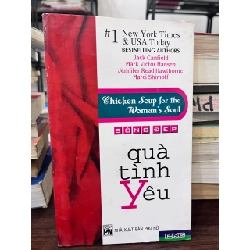 Chicken Soup for the Woman's Soul (Sống Đẹp Quà Tình Yêu) - Jack Canfield, Mark Victor Hansen, Jennifer Read Hawthorne, Marci Shimoff - Jack Canfield, Mark Victor Hansen, Jennifer Read Hawthorne, Marci Shimoff