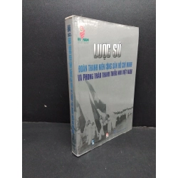 Lược sử đoàn thanh niên cộng sản Hồ Chí Minh và phong trào thanh thiếu nhi Việt Nam mới 80% ố HCM2606 LỊCH SỬ - CHÍNH TRỊ - TRIẾT HỌC