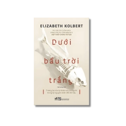 Dưới bầu trời trắng - Elizabeth Kolbert