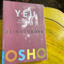 YÊU- OSHO YÊU TRONG TỈNH THỨC GẮN BÓ TRONG NIỀM TIN