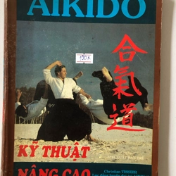 AIKIDO KỸ THUẬT NÂNG CAO  - khổ to, 222 trang, nxb: 1995 302773