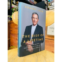 THE RIDE OF A LIFETIME - ROBERT IGER