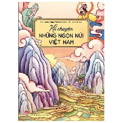 Kể Chuyện Những Ngọn Núi Việt Nam (2022) - Mai Hương, Ru Oi, Ngọc Tâm