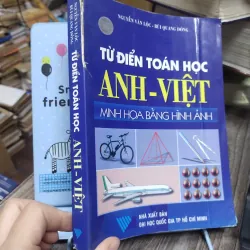 Sách: Từ điển toán học Anh Việt - Minh hoạ bằng hình ảnh (A2) 746233