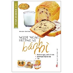 Kỹ Thuật Làm Bánh Ngọt - Ngọt Ngào Hương Vị Bánh Mì - Đình Bình, Đình Trung 194705