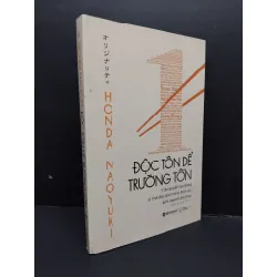 [Sách Cũ SCGR] Độc tôn để trường tồn mới 90% bẩn nhẹ 2019 HCM1710 Honda Naoyuki MARKETING KINH DOANH