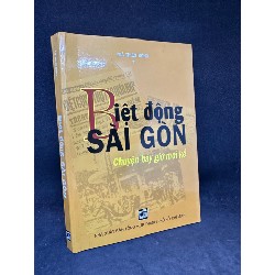 Biệt động Sài Gòn - Chuyện bây giờ mới kể (2010) Mã Thiện Đồng New 80% SBM0706