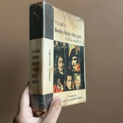 Từ Điển Danh Nhân Thế Giới Cần Biết (Sách Trước 75 - NXB Xuân Trinh) - Trịnh Chuyến 750255