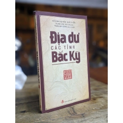 Địa dư các tỉnh Bắc Kỳ - Nhiều soạn giả