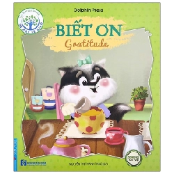 Bé Học Lễ Giáo - Biết Ơn (Song Ngữ) 2020 - Dolphin Press New 100% HCM.PO 32990