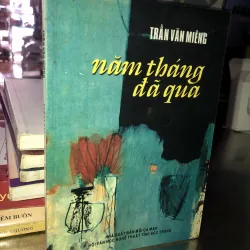 Năm tháng đã qua - Trần Văn Miêng
