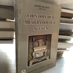 Chín đời chúa - Mười ba đời vua Nguyễn