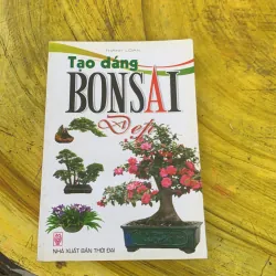 TẠO DÁNG BONSAI ĐẸP - THANH LOAN
