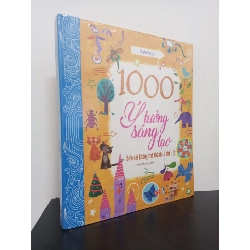 1000 Ý Tưởng Sáng Tạo - Biến Cái Không Thể Thành Có Thể (Tập 2) (Bìa Cứng) - The Usborne New 100% HCM.ASB0801 341249