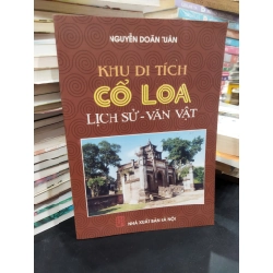 Khu di tích Cổ Loa lịch sử - văn vật - Nguyễn Doãn Tuân 256643