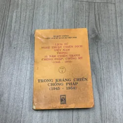 Lịch sử nghệ thuật chiến dịch việt nam trong 30 năm chiến tranh chống pháp…6a2