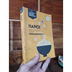 HANOI : A POCKET GUIDE TO THE CITY BEST CULTURAL HANGOUTS, SHOPS, BARS AND EARTERIES 146535