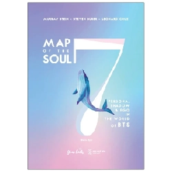 Map Of The Soul: 7 - Persona, Shadow & Ego In The World Of BTS (Bìa Cứng) - Murray Stein, Steve Buser, Leonard Cruz 282122