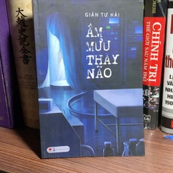 Âm Mưu Thay Não-Giản Tư Hải