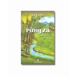 Rừng xa - Bá Canh