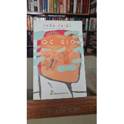 Ốc gió -Trần Chiến