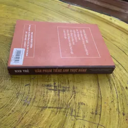 VĂN PHẠM TIẾNG ANH THỰC HÀNH PRACTICAL ENGLISH GRAMMAR  737690