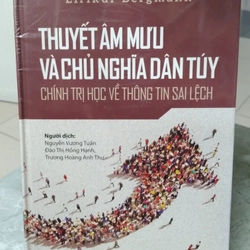 THUYẾT ÂM MƯU VÀ CHỦ NGHĨA DÂN TÚY 209370