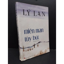 Miên man tùy bút mới 70% ố ẩm 2007 HCM2207 Lý Lan VĂN HỌC