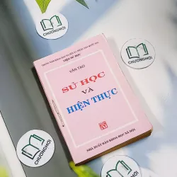 Sử Học và Hiện Thực - Văn Tạo 713898
