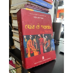 Chèo cổ truyền: Làng Thất Gian - Trần Quốc Thịnh