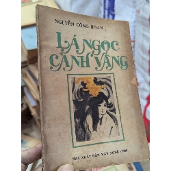 LÁ NGỌC CÀNH VÀNG - NGUYỄN CÔNG HOAN 147456
