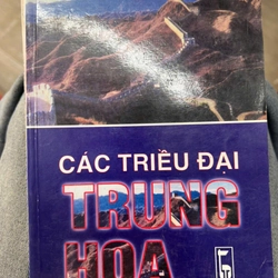 Các triều đại Trung Hoa - NXB Thanh niên.8 336331