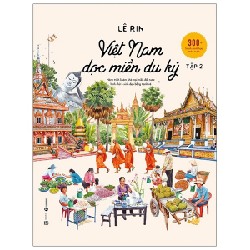 Việt Nam Dọc Miền Du Ký - Tập 2 - Lê Rin 163442