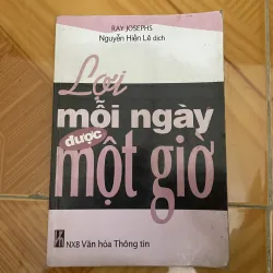 Lợi mỗi ngày được một giờ