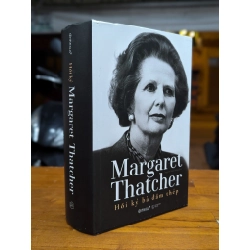 HỒI KÝ MARGARET THATCHER - NGUYỄN XUÂN HỒNG DỊCH