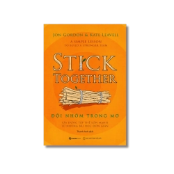 Đội nhóm trong mơ - Jon Gordon ; Kate Leavell