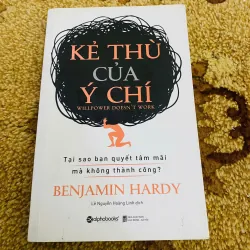 KẺ THÙ CỦA Ý CHÍ