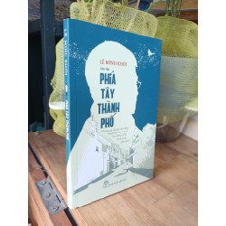 Phía tây thành phố - Lê Minh Khôi 166009