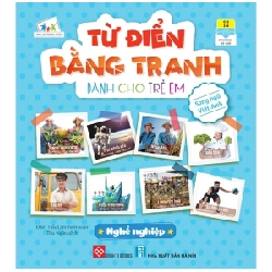 Từ Điển Bằng Tranh Dành Cho Trẻ Em - Nghề Nghiệp - Đàm Tiểu Lâm